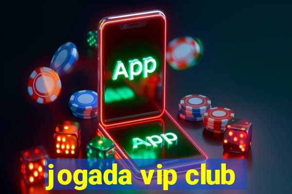 jogada vip club